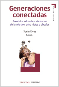 Geriatricarea relaciones intergeneracionales libro Generaciones conectadas