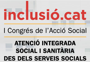 geriatricarea Inclusió.cat Congreso de la Acción Social