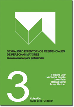geriatricarea sexualidad en entornos residenciales Fundación Pilares