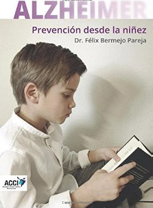 geriatricarea libro Alzheimer prevencion desde la ninez