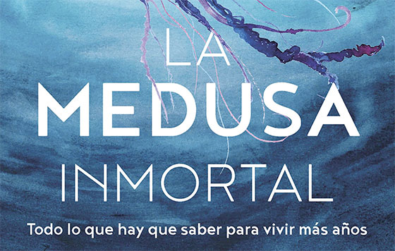 geriatricarea medusa inmortal